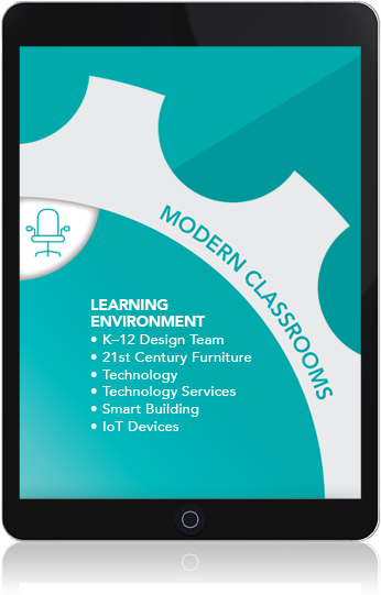 tablet: Modern Classrooms. Learning environment: K-12 design team, 21st-century furniture, technology, technology services, smart building, IOT devices